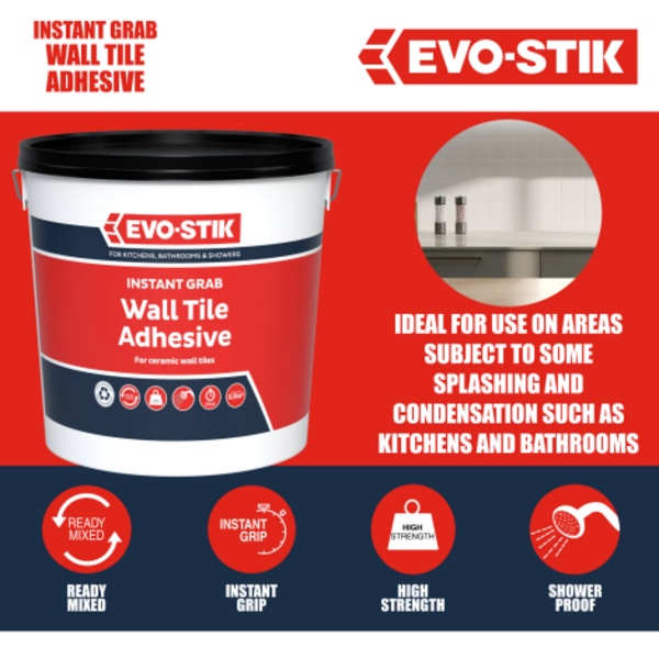 EVO-STIK Instant Grab Wall Tile Adhesive with strong initial grab for wall tile installation in kitchens and bathrooms
