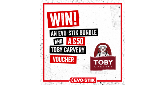 Win an EVO-STIK bundle and a £50 Toby Carvery voucher