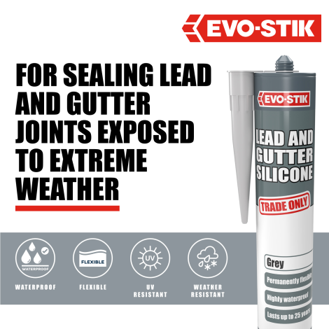 EVO-STIK Lead & Gutter Silicone Sealant - Benefits